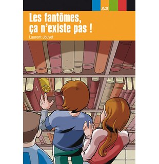 Les fantômes, ça n’existe pas! A2