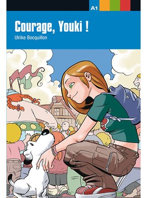 Courage Youki! A1 Courage Youki! A1