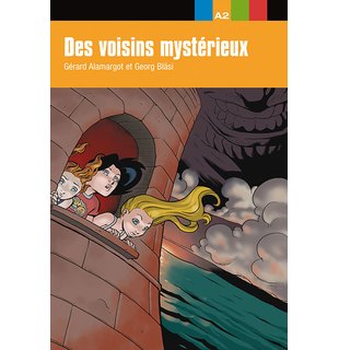 Des voisins mystérieux A2