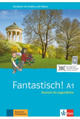 Fantastisch! A1, Kursbuch mit Audios und Videos