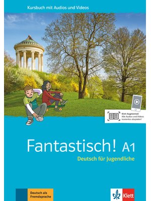 Fantastisch! A1, Kursbuch mit Audios und Videos