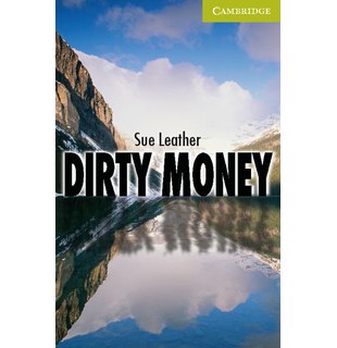 Dirty Money, Starter/Beginner