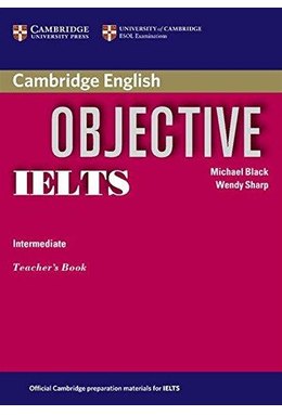 Objective IELTS Intermediate, Teacher's Book