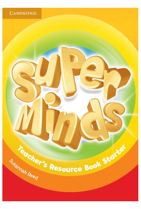 Super Minds Starter, Teacher's Resource Book