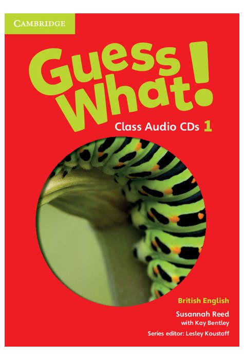 Guess What! Level 1, Class Audio CDs (3) British English