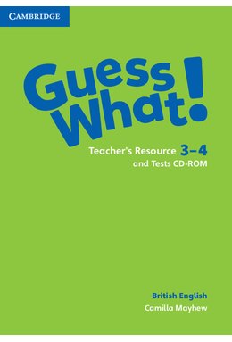 Guess What! Levels 3-4, Teacher's Resource and Tests CD-ROMs
