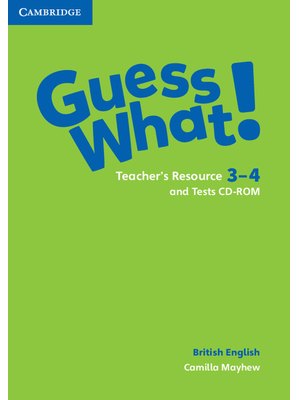 Guess What! Levels 3-4, Teacher's Resource and Tests CD-ROMs