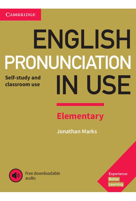 English Pronunciation in Use: Elementary, Book with Answers and Downloadable Audio