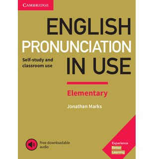 English Pronunciation in Use: Elementary, Book with Answers and Downloadable Audio