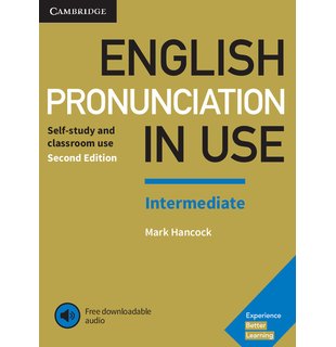 English Pronunciation in Use: Intermediate, Book with Answers and Downloadable Audio
