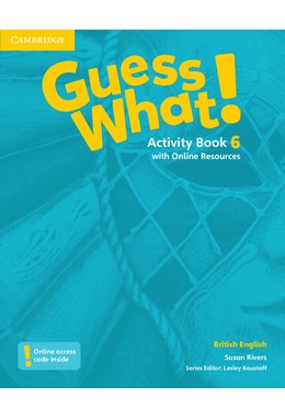 Guess What! Level 6, Activity Book with Online Resources British English