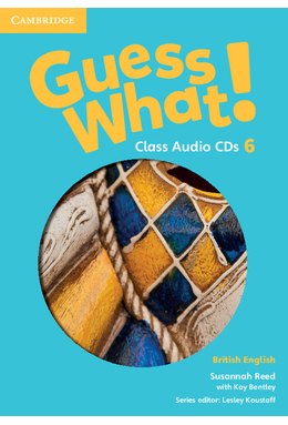 Guess What! Level 6, Class Audio CDs (3) British English