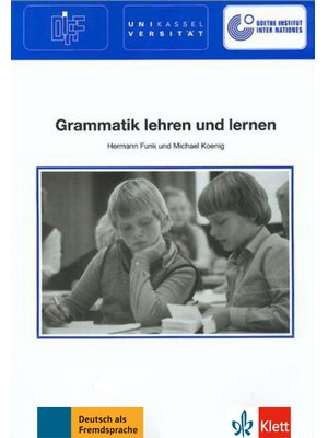 Grammatik lehren und lernen Grammatik lehren und lernen