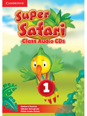 Super Safari Level 1, Class Audio CDs (2)