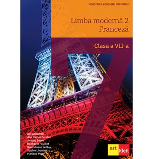 LIMBA FRANCEZĂ - L2 Clasa a VII-a