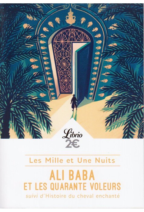 ALI BABA ET LES 40 VOLEURS ALI BABA ET LES 40 VOLEURS