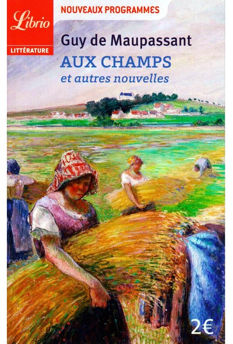 AUX CHAMPS ET AUTRES NOUVELLES AUX CHAMPS ET AUTRES NOUVELLES