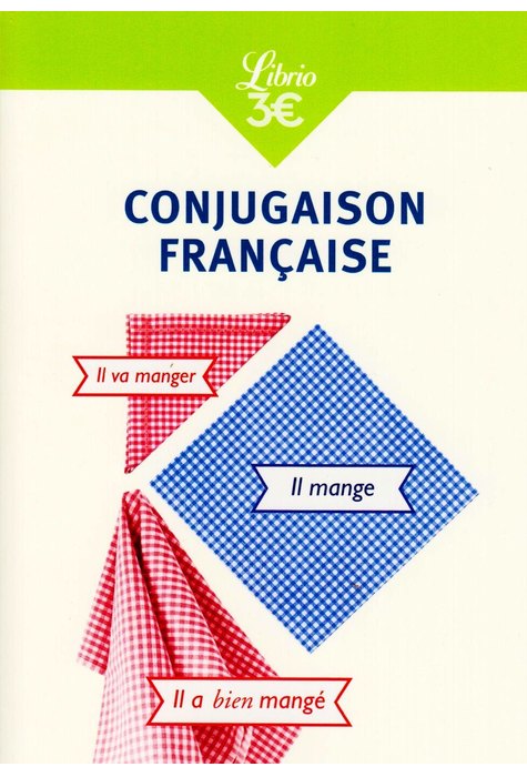 CONJUGAISON FRANCAISE CONJUGAISON FRANCAISE