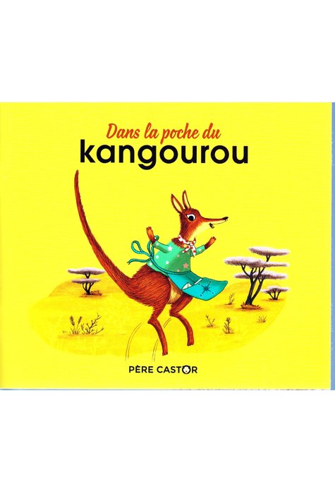 DANS LA POCHE DU KANGOUROU