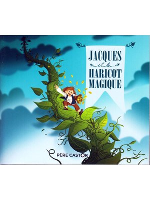 JACQUES ET LE HARICOT MAGIQUE