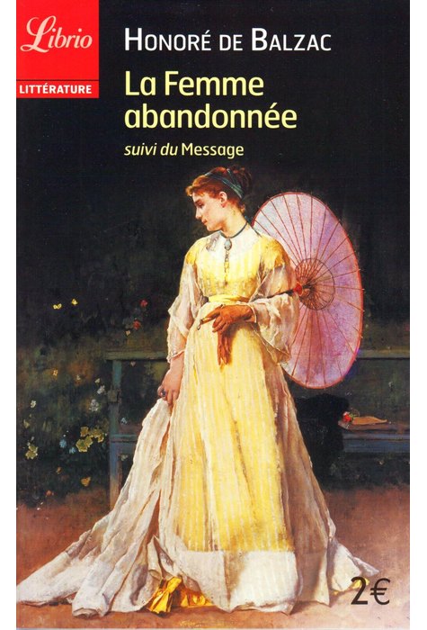 LA FEMME ABANDONNEE LA FEMME ABANDONNEE