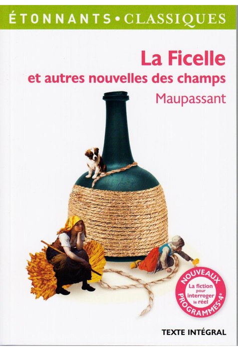 LA FICELLE ET AUTRES NOUVELLES DES CHA LA FICELLE ET AUTRES NOUVELLES DES CHA
