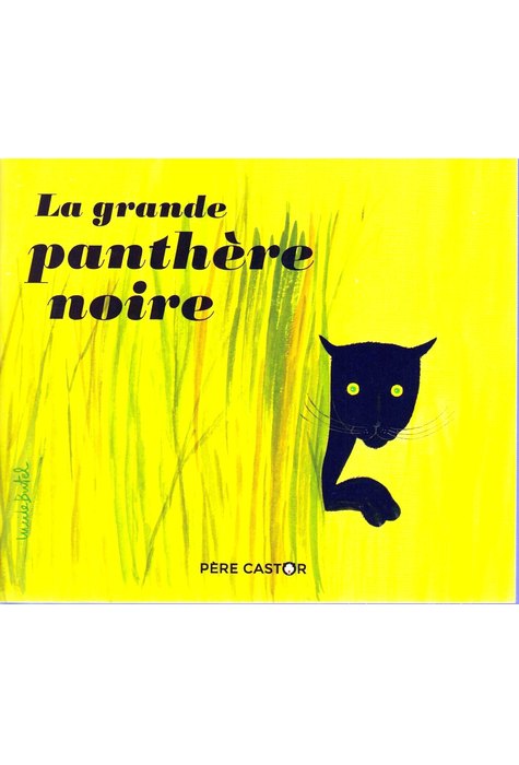 LA GRANDE PANTHERE NOIRE LA GRANDE PANTHERE NOIRE