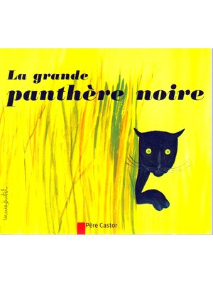 LA GRANDE PANTHERE NOIRE.