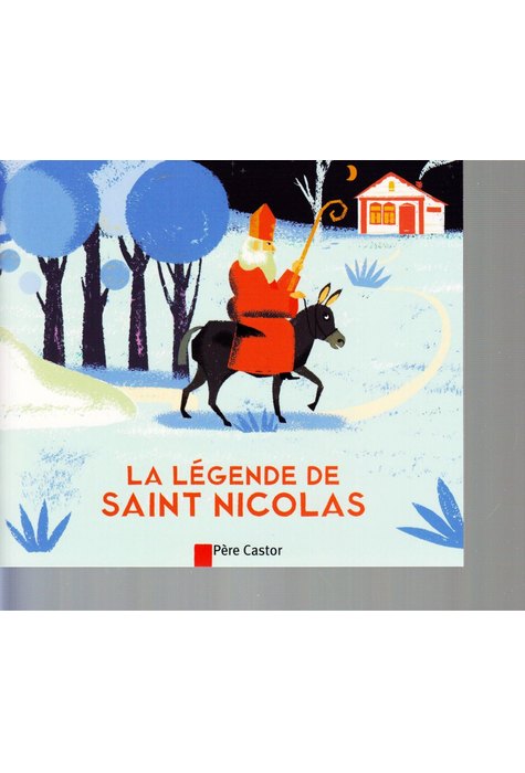 LA LEGENDE DE SAINT NICOLAS LA LEGENDE DE SAINT NICOLAS