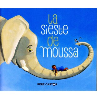 LA SIESTE DE MOUSSA