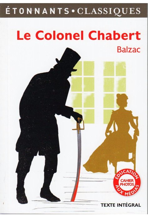 LE COLONEL CHABERT LE COLONEL CHABERT