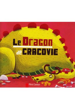 LE DRAGON DE CRACOVIE.