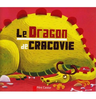 LE DRAGON DE CRACOVIE.