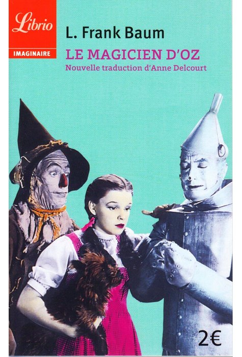 LE MAGICIEN D'OZ LE MAGICIEN D'OZ