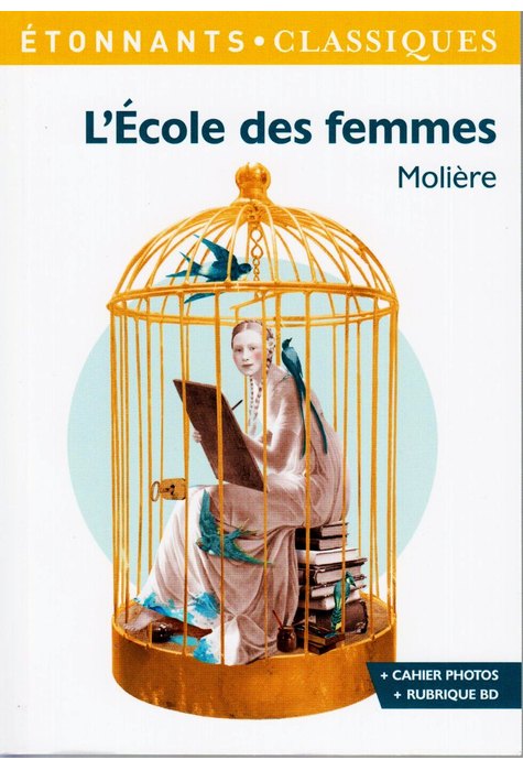 L'ECOLE DES FEMMES L'ECOLE DES FEMMES