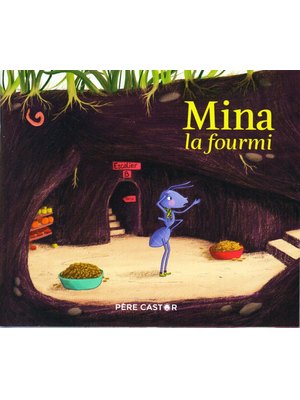 MINA LA FOURMI MINA LA FOURMI