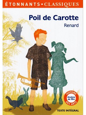 POIL DE CAROTTE POIL DE CAROTTE