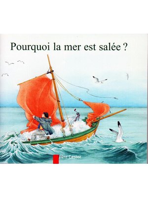 POURQUOI LA MER EST SALEE ?. POURQUOI LA MER EST SALEE ?.