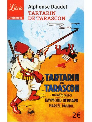 TARTARIN DE TARASCON TARTARIN DE TARASCON