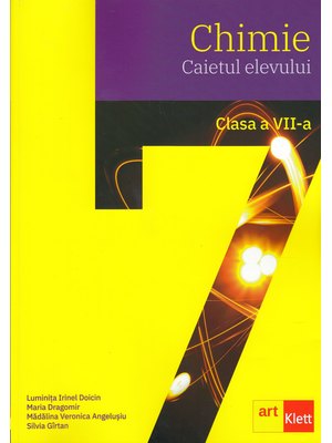 CHIMIE clasa a VII-a. Caietul elevului