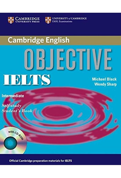 Objective IELTS Intermediate, Self Study Student's Book with CD-ROM