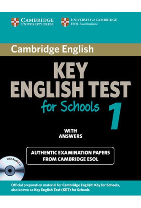 Cambridge KET for Schools Test 1, Self-study Pack (Student's Book with Answers and Audio CD) Cambridge KET for Schools Test 1, Self-study Pack (Student's Book with Answers and Audio CD)