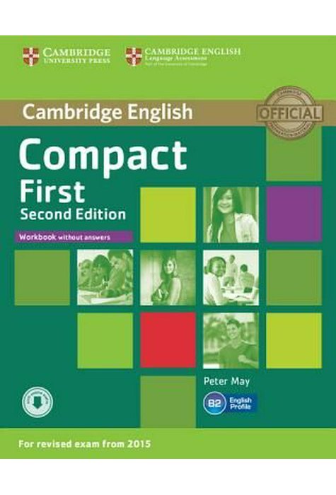 Compact First, Workbook without Answers with Audio