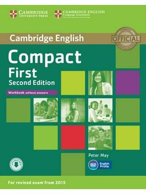 Compact First, Workbook without Answers with Audio