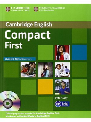 Compact First, Student's Book with Answers with CD-ROM