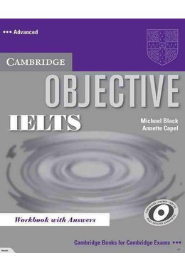 Objective IELTS Advanced, Workbook with Answers