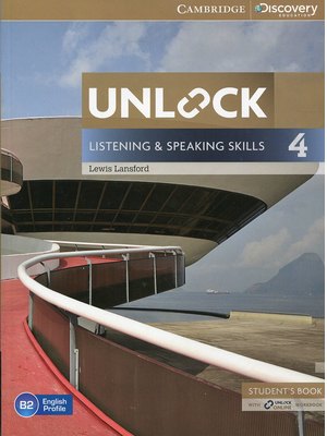 Unlock Level 4, Listening and Speaking Skills Student's Book and Online Workbook