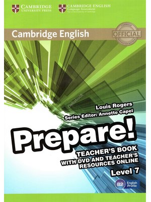 Prepare! Level 7, Teacher's Book with DVD and Teacher's Resources Online