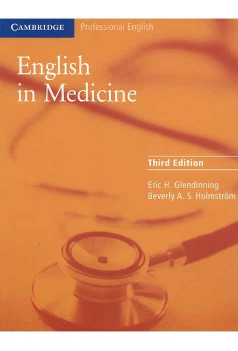 English in Medicine, A Course in Communication Skills