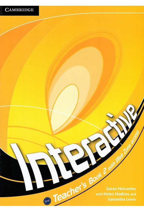 Interactive Level 2, Teacher's Book with Online Content Interactive Level 2, Teacher's Book with Online Content
